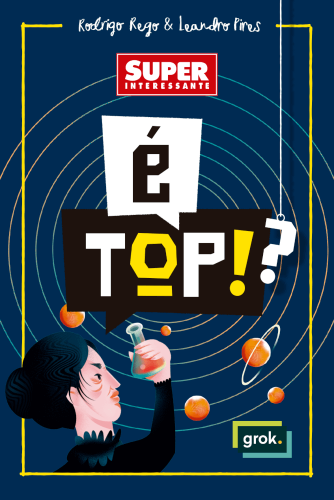 É Top!?: Superinteressante